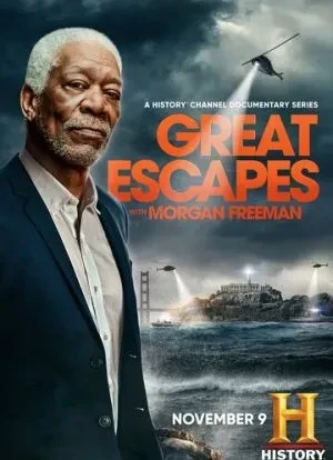 Великие побеги с Морганом Фриманом 1 сезон 2021